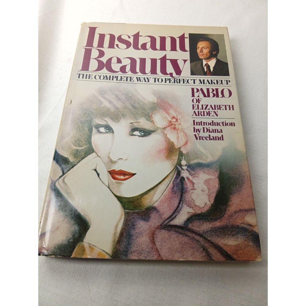 Vintage 1978 Instant Beauty Pablo Elizabeth Arden Makeup Beauty Hardcover